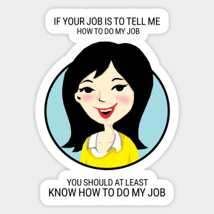 Funny Career. How to do my job. Sticker